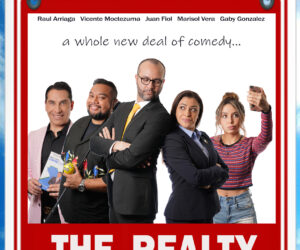 New series premiere: “THE REALTY | RISAS EN VENTA”