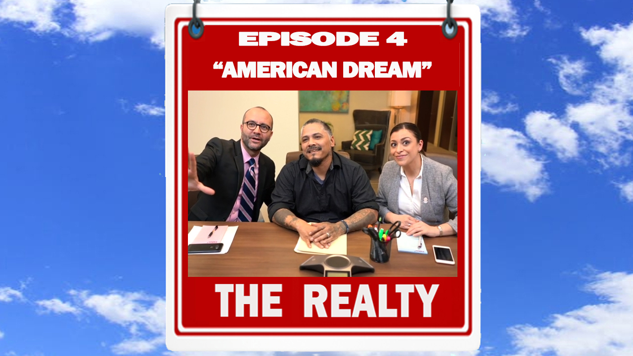Ep. 104: “American Dream” | “Sueño Americano”